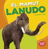 El mamut lanudo / Woolly Mammoth (Bumba Book en espanol Dinosaurios y bestias prehistricas / Bumba Books Dinosaurs and Prehistoric Beasts)