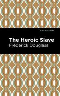 The Heroic Slave (Mint Editions)