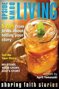 Upside Down Living: Sharing Faith Stories (Upside-Down Living")