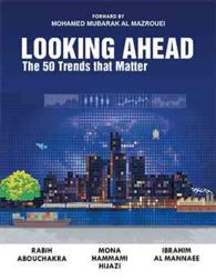 Looking Ahead : The 50 Trends That Matter