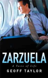 Zarzuela : A Taste of Life