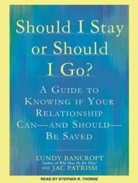 Should I Stay or Should I Go? : A Guide to Knowing If Your Relationship Can--and Should--be Saved （Unabridged）