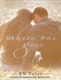 Where One Goes (7-Volume Set) （Unabridged）