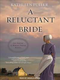 A Reluctant Bride (9-Volume Set) (Amish of Birch Creek) （Unabridged）