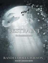 Restraint (Revelation) （Unabridged）