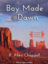 Boy Made of Dawn (4-Volume Set) (Navajo Nation) （Unabridged）