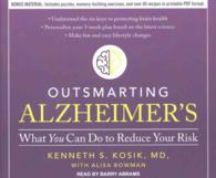 Outsmarting Alzheimer's (8-Volume Set) : What You Can Do to Reduce Your Risk, Includes PDF （Unabridged）
