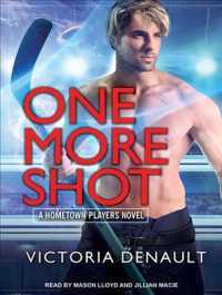 One More Shot (Hometown Players) （Unabridged）