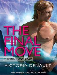 The Final Move (Hometown Players) （Unabridged）