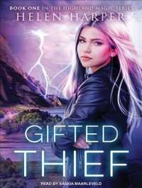 Gifted Thief (7-Volume Set) (Highland Magic) （Unabridged）