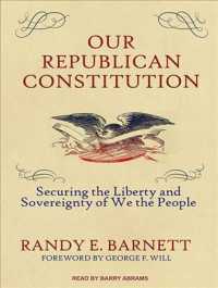 Our Republican Constitution (7-Volume Set) : Securing the Liberty and Sovereignty of We the People （Unabridged）
