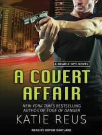 A Covert Affair (Deadly Ops) （Unabridged）