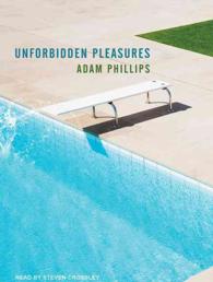 Unforbidden Pleasures （Unabridged）
