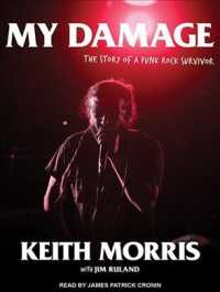 My Damage (7-Volume Set) : The Story of a Punk Rock Survivor （Unabridged）