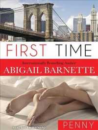 First Time : Penny's Story (By the Numbers) （Unabridged）