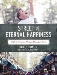 Street of Eternal Happiness (10-Volume Set) : Big City Dreams Along a Shanghai Road （Unabridged）