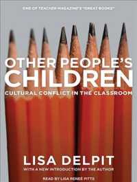 Other People's Children : Cultural Conflict in the Classroom （Unabridged）