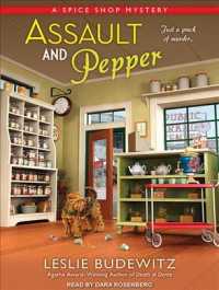 Assault and Pepper (Spice Shop Mystery) （Unabridged）