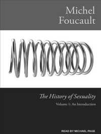 The History of Sexuality : An Introduction 〈1〉 （Unabridged）