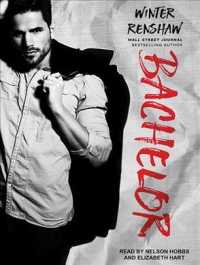 Bachelor (Rixton Falls) （Unabridged）