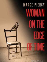 Woman on the Edge of Time (12-Volume Set) （Unabridged）