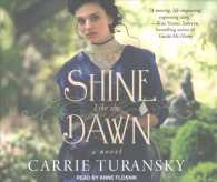 Shine Like the Dawn (10-Volume Set) （Unabridged）