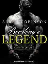 Breaking a Legend (Kavanagh Legends) （Unabridged）