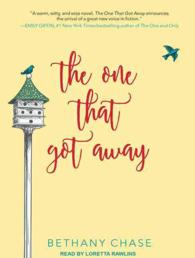 The One That Got Away （Unabridged）