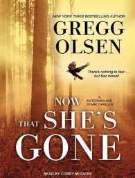Now That She's Gone (Waterman and Stark) （Unabridged）