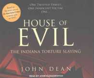 House of Evil (5-Volume Set) : The Indiana Torture Slaying （Unabridged）