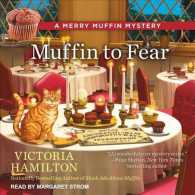 Muffin to Fear (Merry Muffin Mystery) （Unabridged）