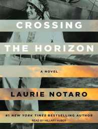 Crossing the Horizon (12-Volume Set) （Unabridged）