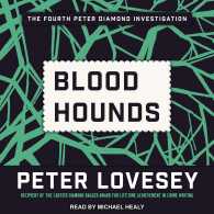 Bloodhounds (Inspector Peter Diamond Investigation) （Unabridged）