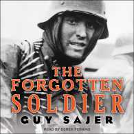 The Forgotten Soldier （Unabridged）