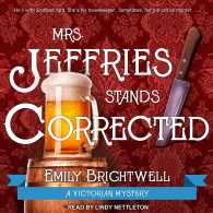 Mrs. Jeffries Stands Corrected (Mrs. Jeffries) （Unabridged）