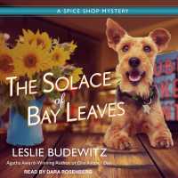 The Solace of Bay Leaves (Spice Shop Mystery) （MP3 UNA）