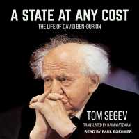A State at Any Cost : The Life of David Ben-Gurion （MP3 UNA）