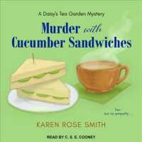 Murder with Cucumber Sandwiches (Daisy's Tea Garden Mystery) （MP3 UNA）