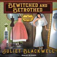 Bewitched and Betrothed (Witchcraft Mysteries) （MP3 UNA）