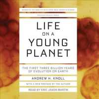 Life on a Young Planet (8-Volume Set) : The First Three Billion Years of Evolution on Earth （Unabridged）