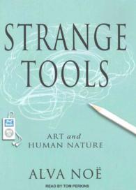 Strange Tools : Art and Human Nature （MP3 UNA）