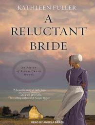 A Reluctant Bride (Amish of Birch Creek) （MP3 UNA）