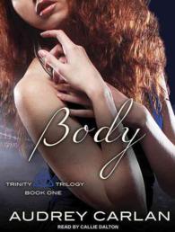 Body (Trinity Trilogy) （MP3 UNA）