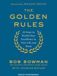 The Golden Rules : 10 Steps to World-class Excellence in Your Life and Work （MP3 UNA）