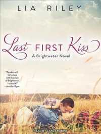 Last First Kiss (Brightwater) （MP3 UNA）