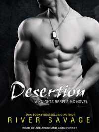 Desertion (Knights Rebels Mc) （MP3 UNA）
