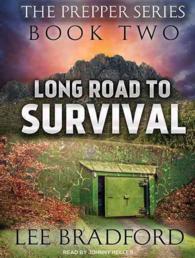 Long Road to Survival (Prepper) （MP3 UNA）