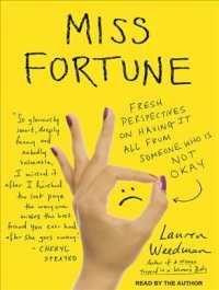Miss Fortune : Fresh Perspectives on Having It All from Someone Who Is Not Okay （MP3 UNA）