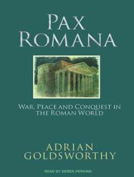 Pax Romana : War, Peace, and Conquest in the Roman World （MP3 UNA）