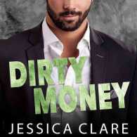 Dirty Money (Roughneck Billionaires) （MP3 UNA）